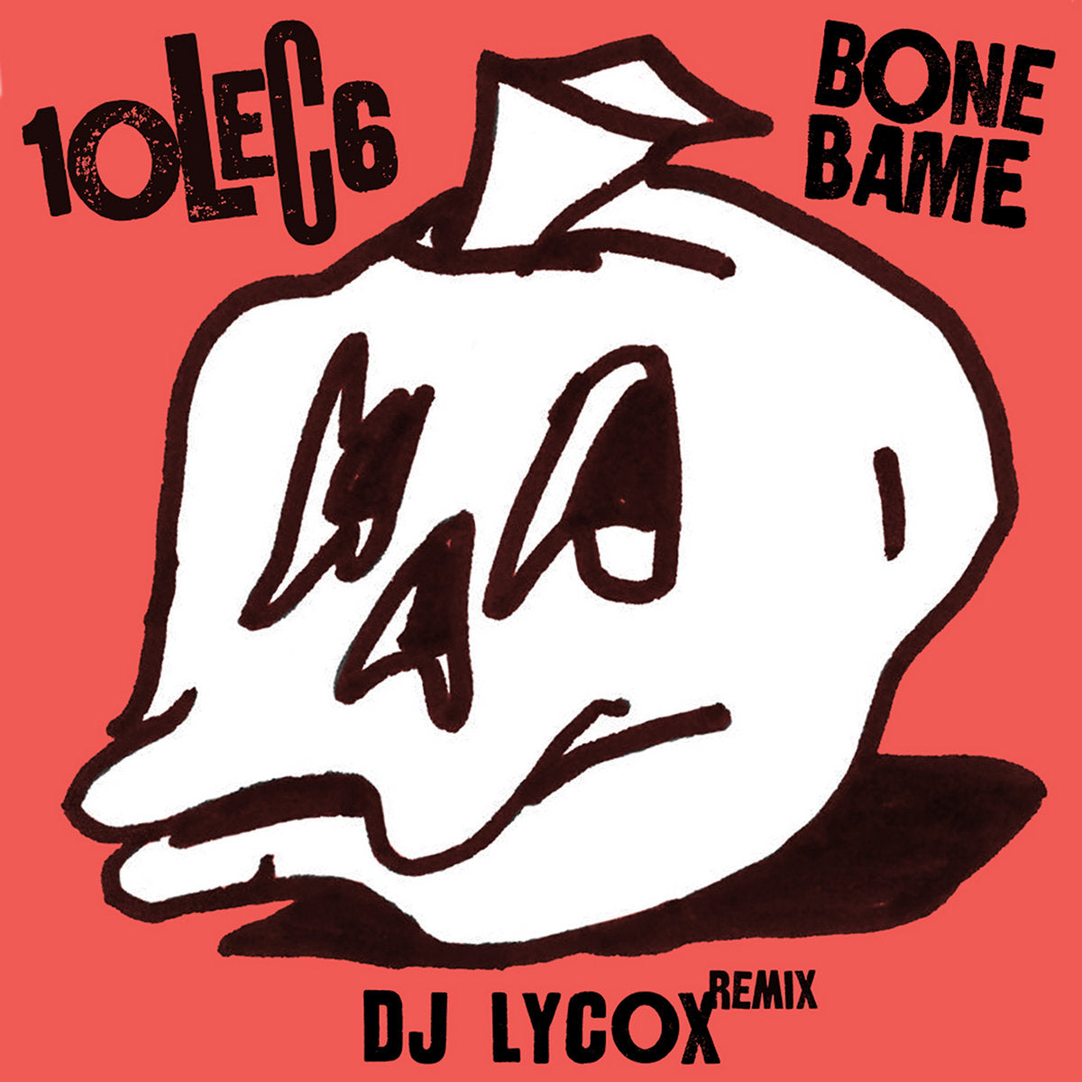 Bone Bame (DJ Lycox Remix)