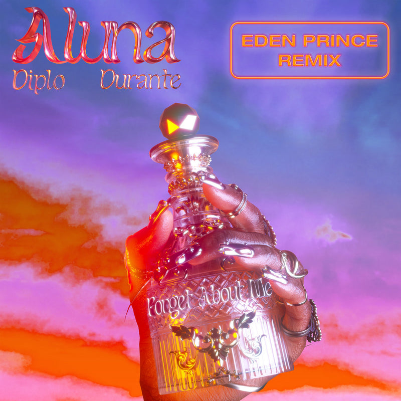MAD561 Aluna  Diplo & Durante — Forget About Me (Eden Prince Remix)