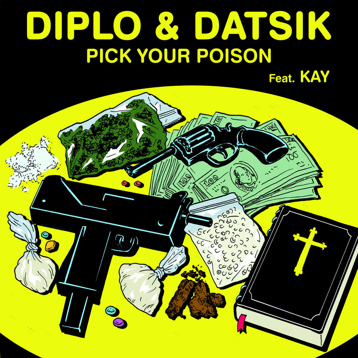 Pick Your Poison (feat. Kay)
