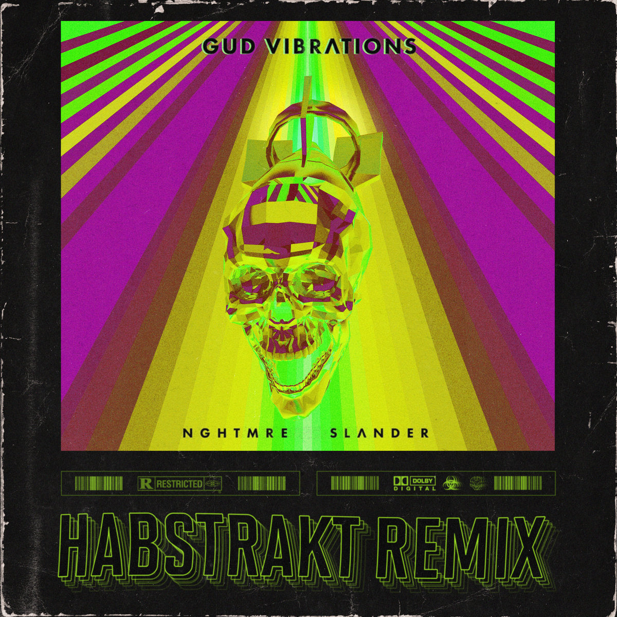 GUD VIBRATIONS (Habstrakt Remix)